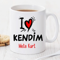I Love Kendim Kişiye Özel Kupa Pi70
