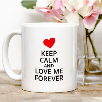 Kişiye Özel Keep Calm And Love Me Forever